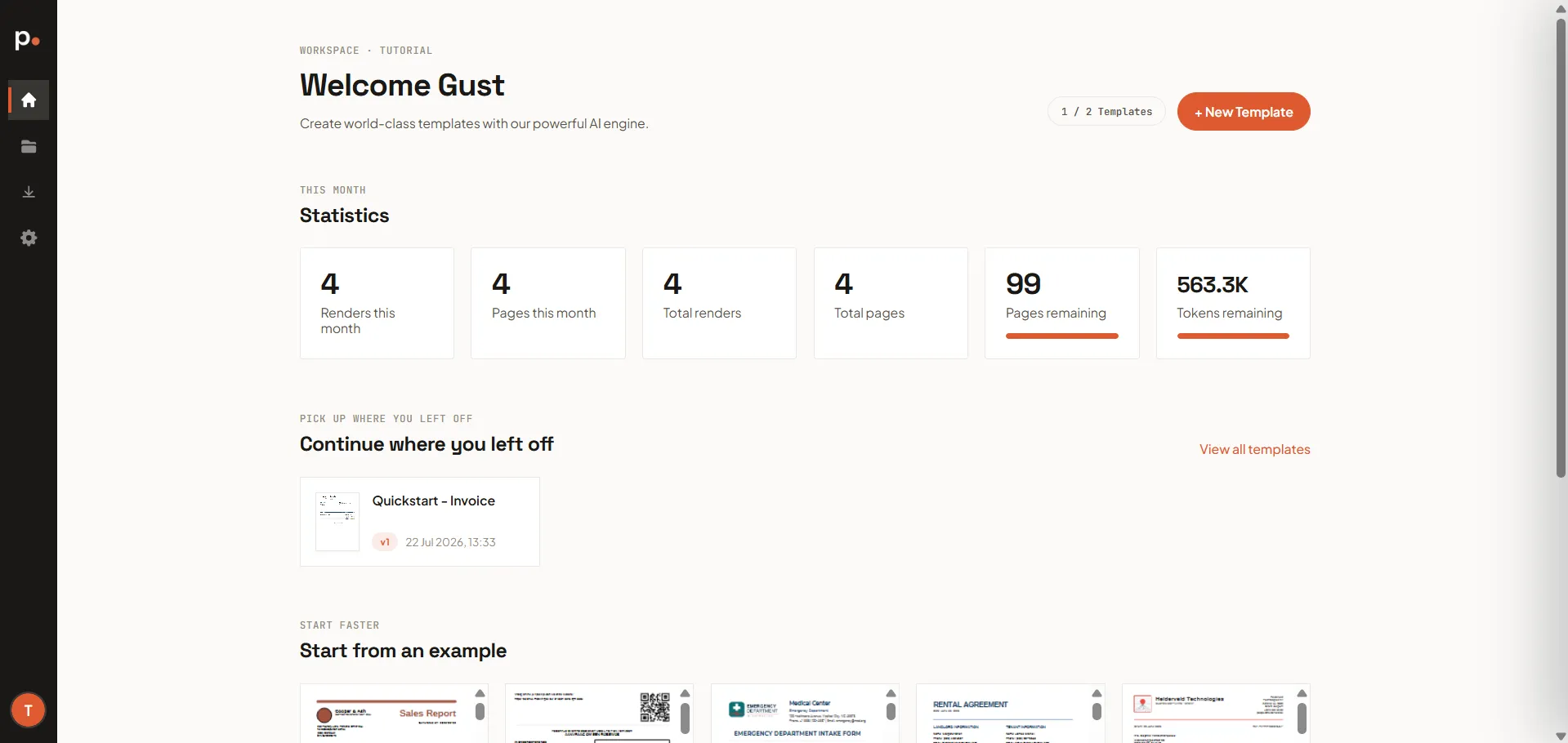 The Dashboard with statistics and the template shortcuts below