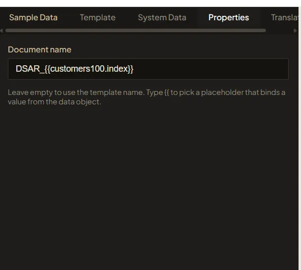 The Properties tab with the document name set to a template name prefix plus a placeholder from the record’s index field