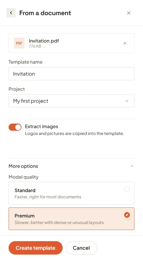 The same panel after uploading: Invitation.pdf attached, the template name filled in as Invitation, a project selected, Extract images switched on, and More options expanded on Model quality with Premium chosen